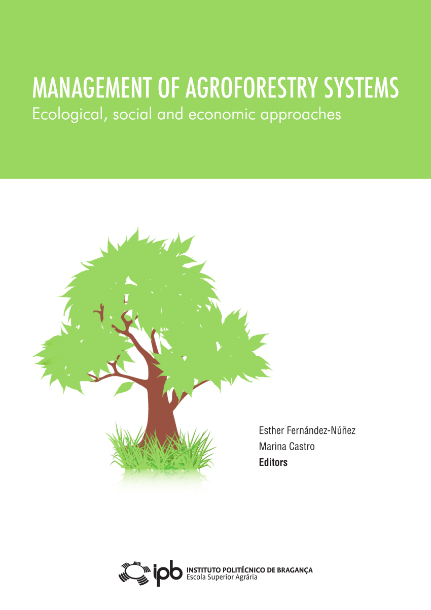 (PDF) Management of agroforestry systems: ecological, social and ...