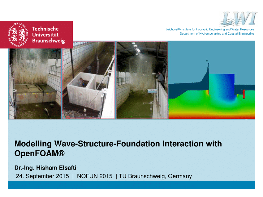 (PDF) Modelling WaveStructureFoundation Interaction with OpenFOAM®