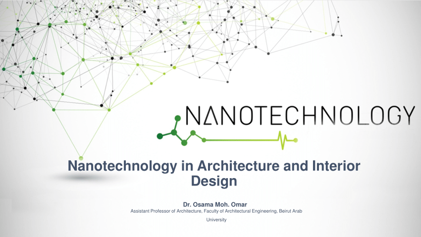 nanotechnology in architecture case study