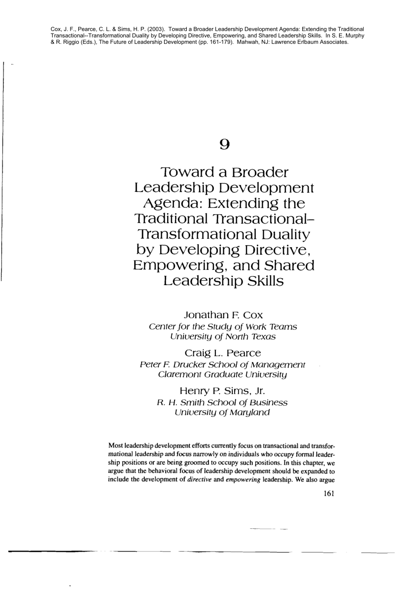 Pdf Toward A Broader Agenda For Leadership Development Extending The Traditional Transactional Transformational Duality By Developing Directive Empowering And Shared Leadership Skills