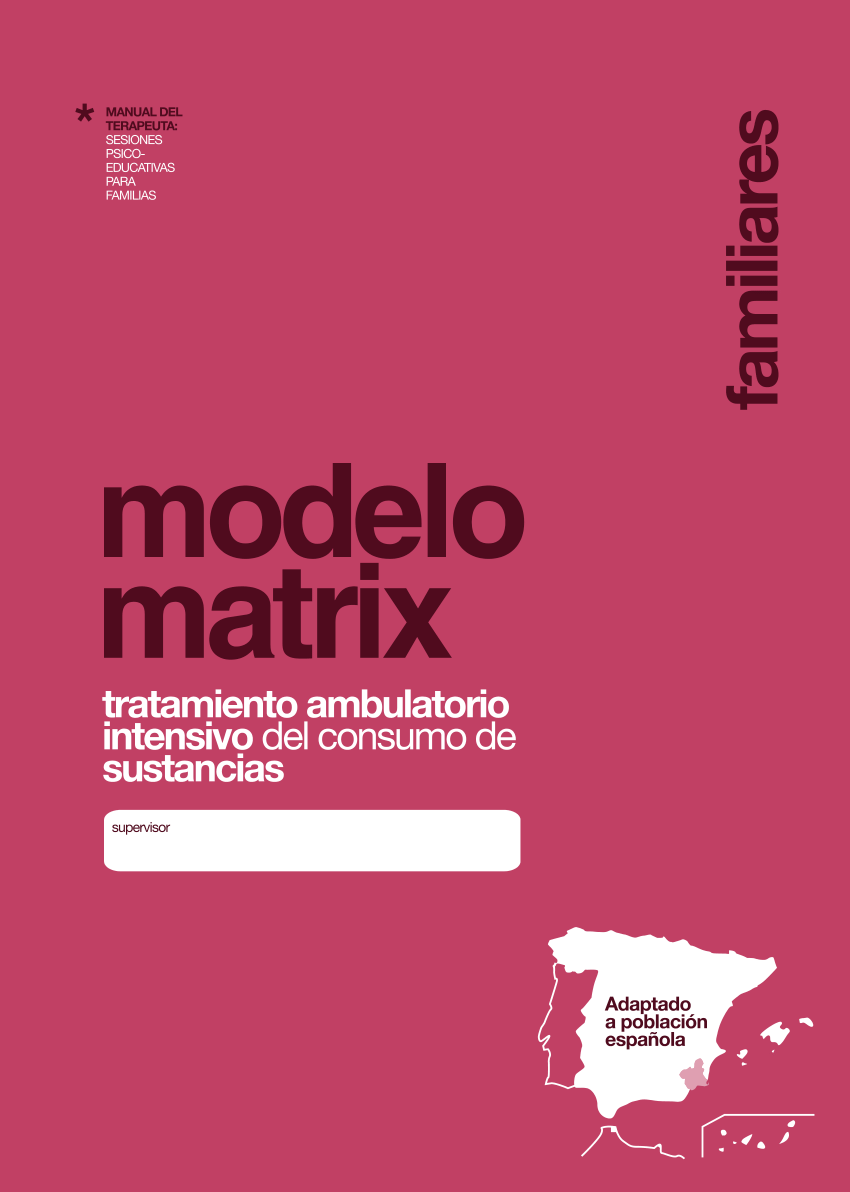 PDF) Modelo Matrix: Manual del terapeuta: sesiones educativas para familias