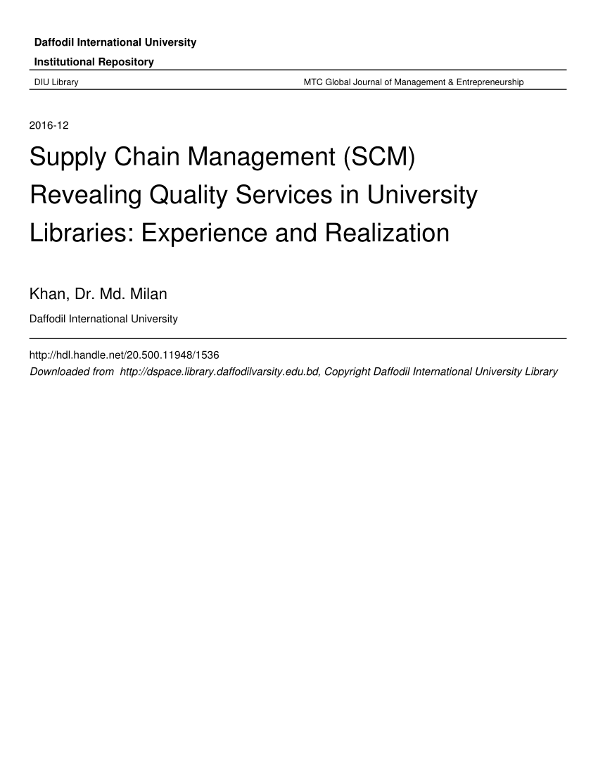 Pdf Supply Chain Management Scm Revealing Quality Services In University Libraries Experience And Realization