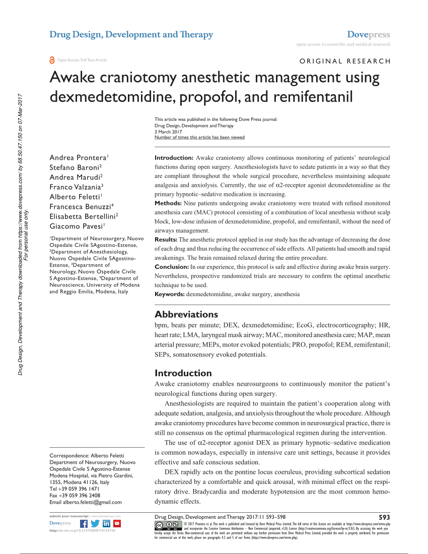 Pdf Awake Craniotomy Anesthetic Management Using Dexmedetomidine Propofol And Remifentanil