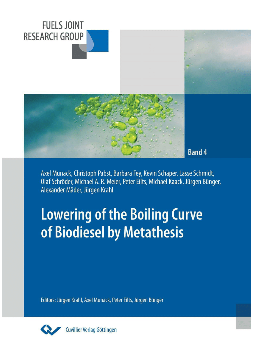 PDF) Lowering of the Boiling Curve of Biodiesel by Metathesis