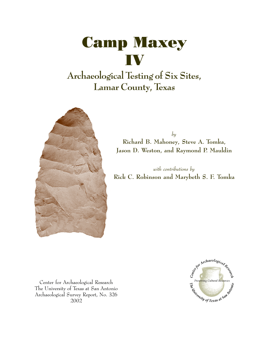 Pdf Camp Maxey Iv Archaeological Testing Of Six Sites Lamar County Texas