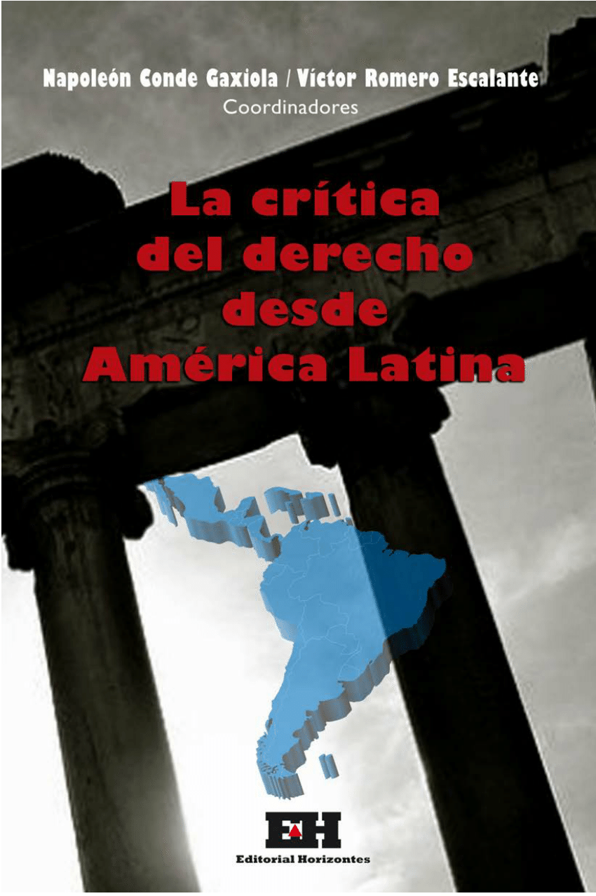 Pdf La Critica Del Derecho Desde America Latina