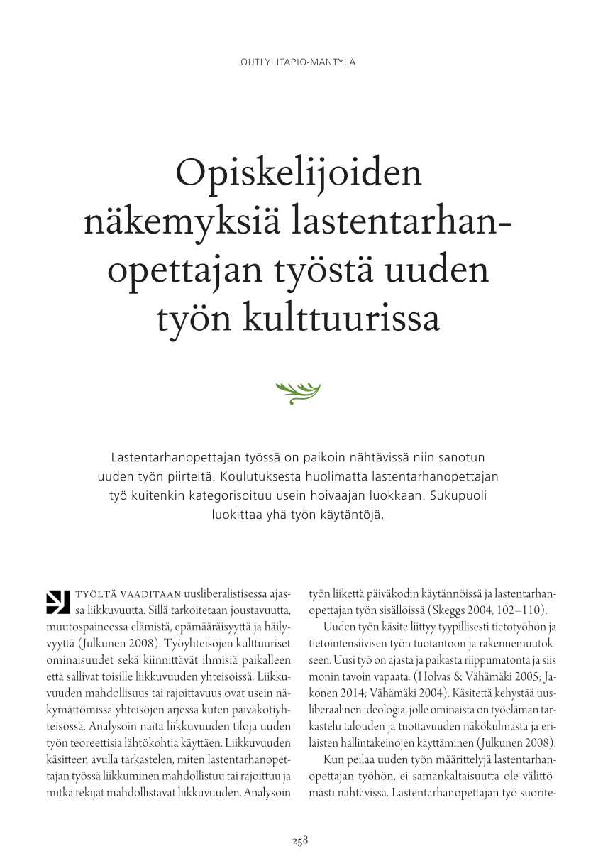 PDF) Opiskelijoiden näkemyksiä lastentarhanopettajan työstä uuden työn  kulttuurissa