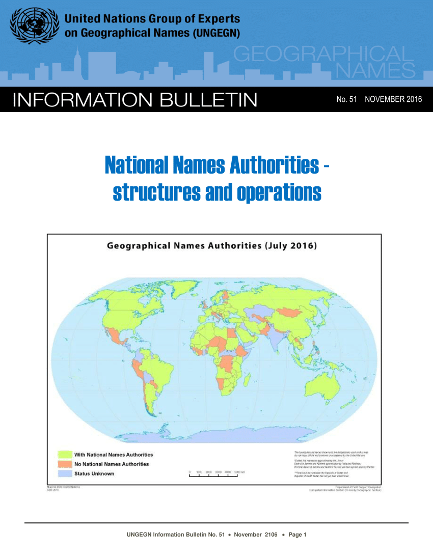 Pdf Information Bulletin Of The United Nations Group Of Experts On Geographical Names No 51 National Names Authorities Structures And Operations