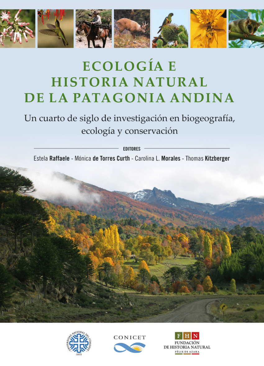Pdf Ecologia E Historia Natural De La Patagonia Andina Un Cuarto