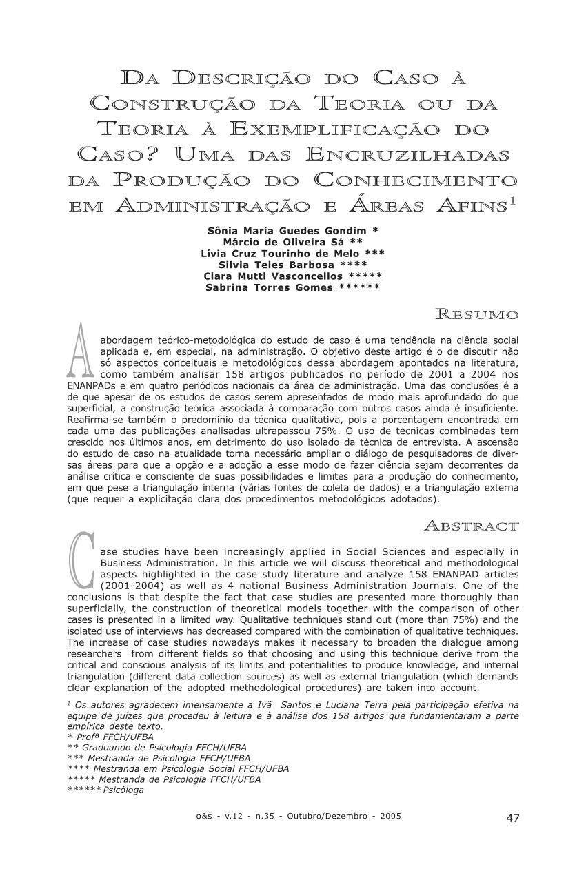 O caso da abordagem de Estudos de Casos: elementos, convergências e  divergências entre Yin, Eisenhardt e Stake