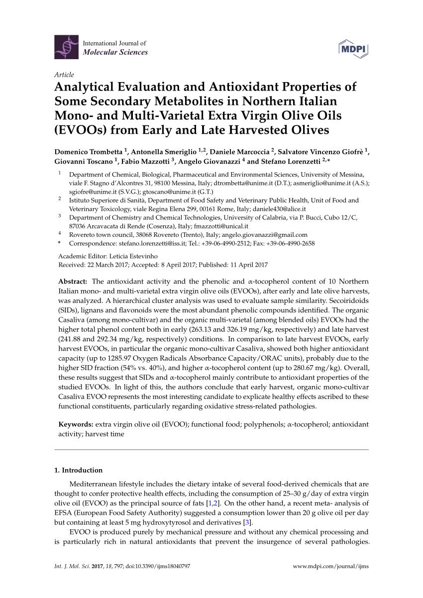 Pdf Analytical Evaluation And Antioxidant Properties Of Some Secondary Metabolites In Northern Italian Mono And Multi Varietal Extra Virgin Olive Oils Evoos From Early And Late Harvested Olives