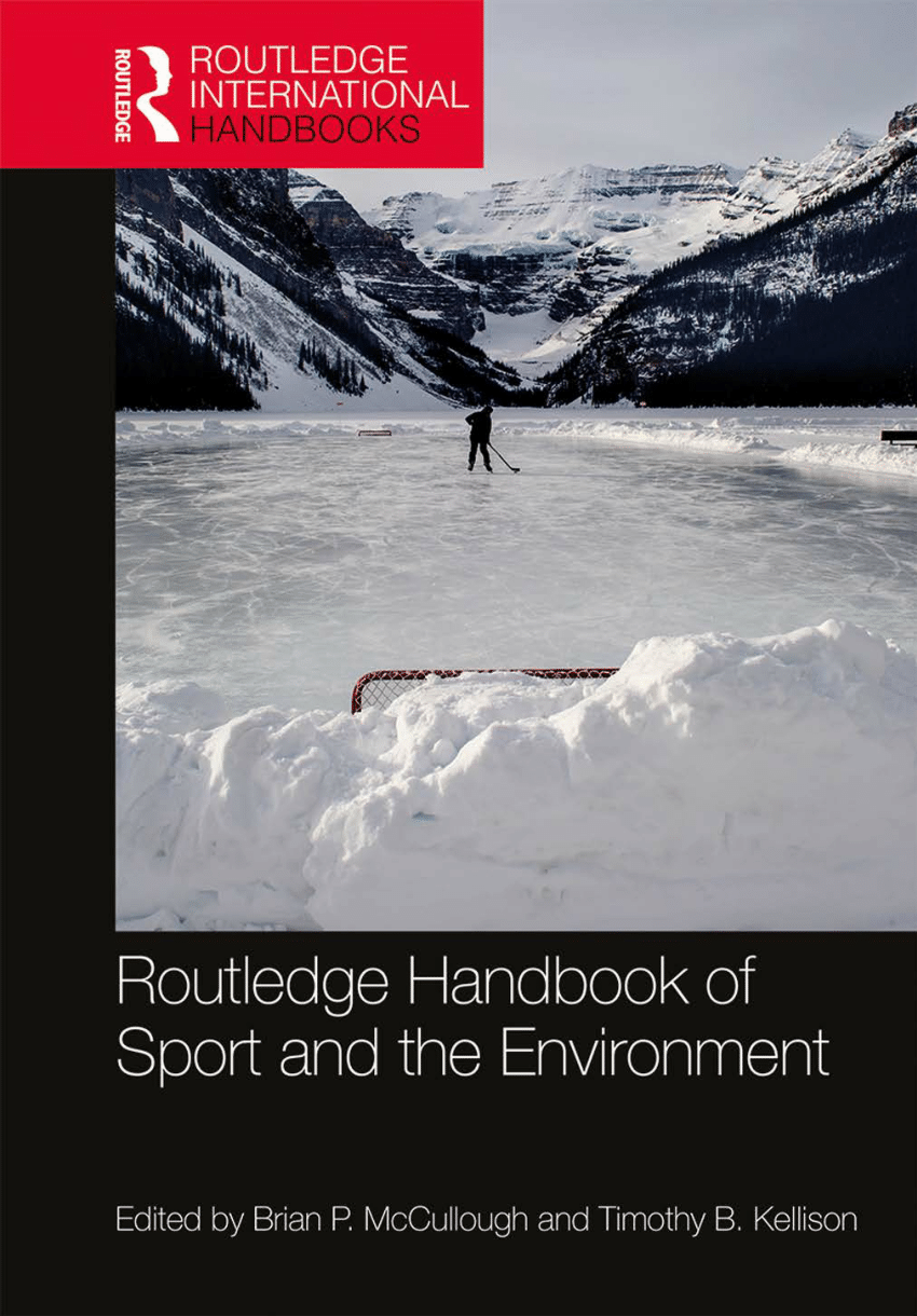 PDF) Routledge Handbook of Sport and the Environment