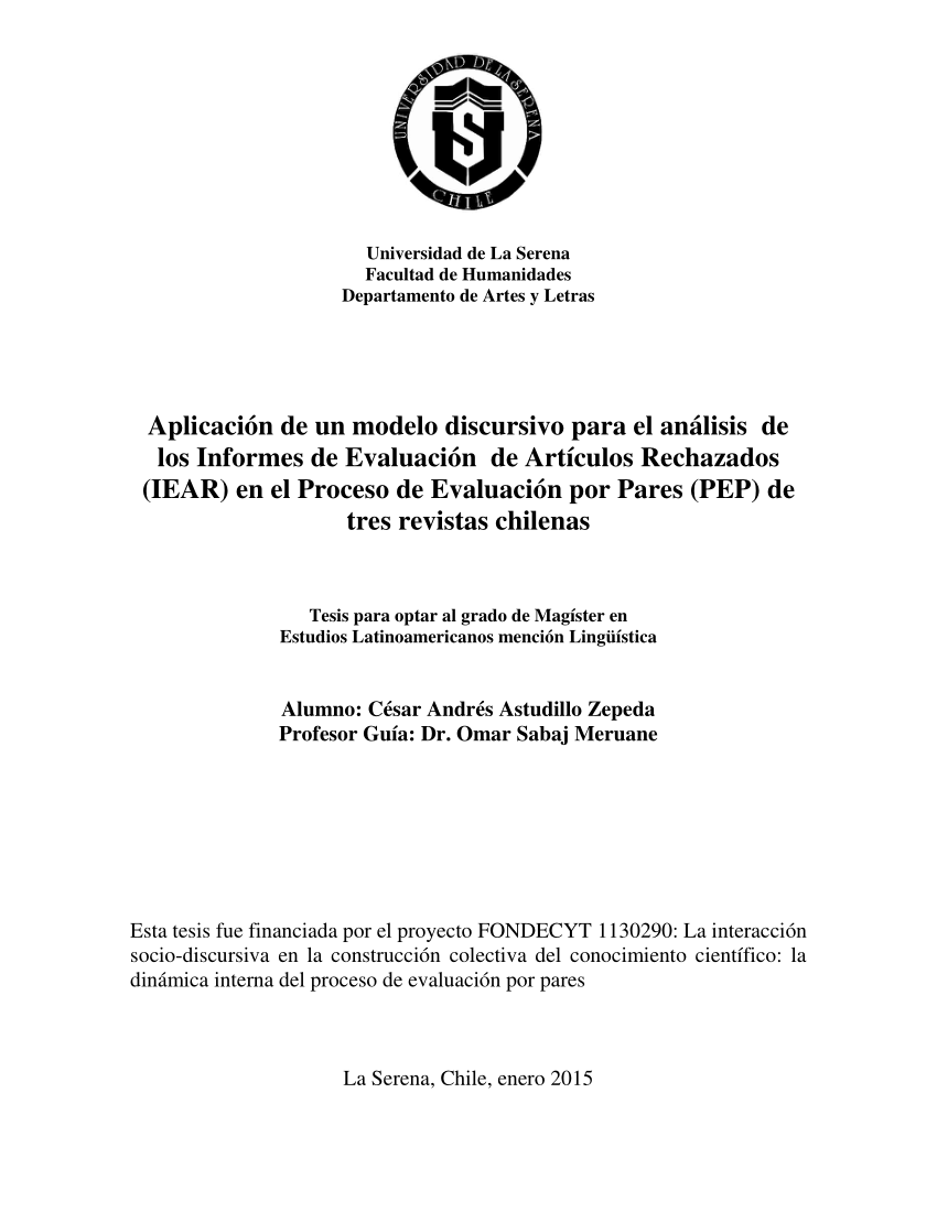PDF) Aplicación de un modelo discursivo para el análisis de los Informes de  Evaluación de Artículos Rechazados (IEAR) en el Proceso de Evaluación por  Pares (PEP) de tres revistas chilenas