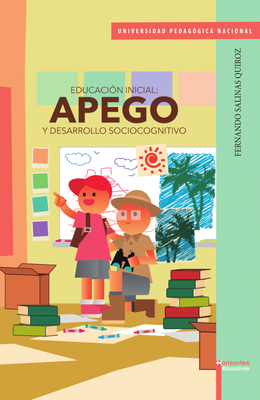 Pdf Educación Inicial Apego Y Desarrollo Sociocognitivo 