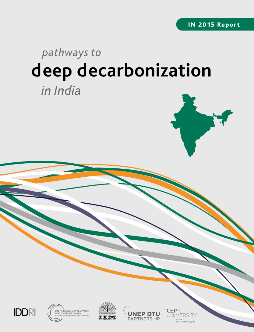 Pdf Pathways To Deep Decarbonization In India 