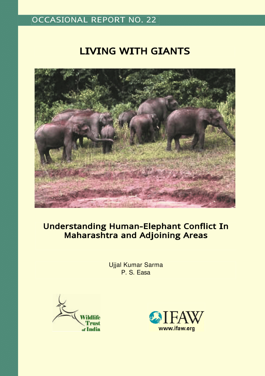 PDF) Living with Giants- Understanding Human- Elephant Conflict in  Maharashtra and Adjoining Areas