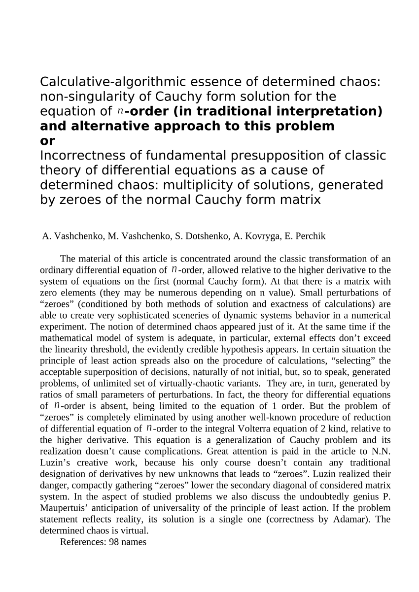 PDF) Calculative-algorithmic essence of determined chaos: non-singularity  of Cauchy form solution for the equation of -order (in traditional  interpretation) and alternative approach to this problem or Incorrectness  of fundamental presupposition of classic