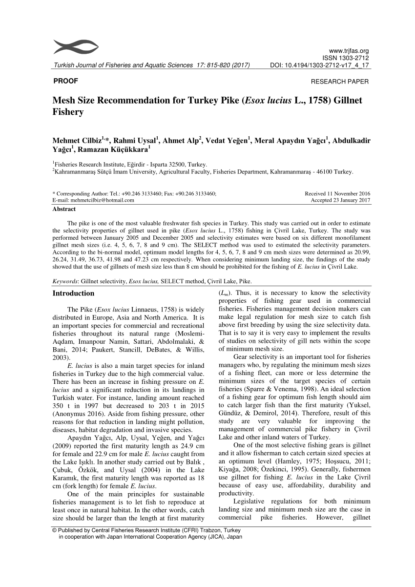 PDF) Mesh Size Recommendation for Turkey Pike (Esox lucius L., 1758)  Gillnet Fishery