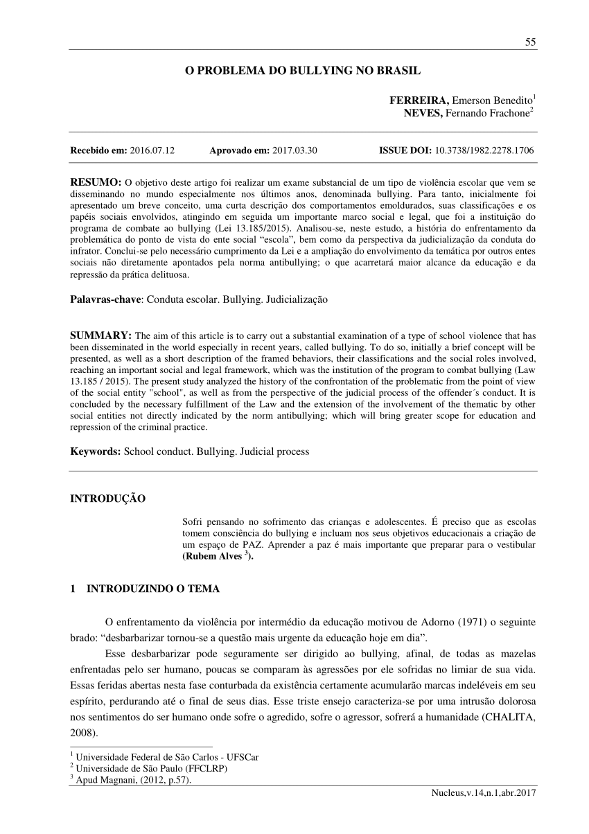 PDF) 'Agora tudo é bullying': uma mirada antropológica sobre a agência de  uma categoria de acusação no cotidiano brasileiro * 'Now everything is  bullying': an anthropological perspective on the agency of an