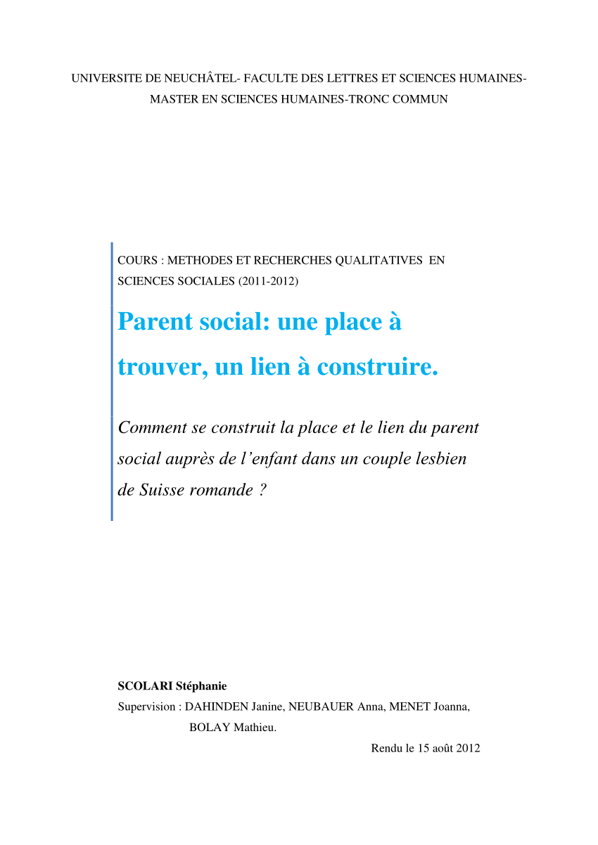 Pdf Parent Social Une Place A Trouver Un Lien A Construire Comment Se Construit La Place Et Le Lien Du Parent Social Aupres De L Enfant Dans Un Couple Lesbien De Suisse Romande