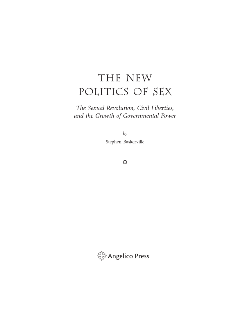 Pdf The New Politics Of Sex The Sexual Revolution Civil Liberties