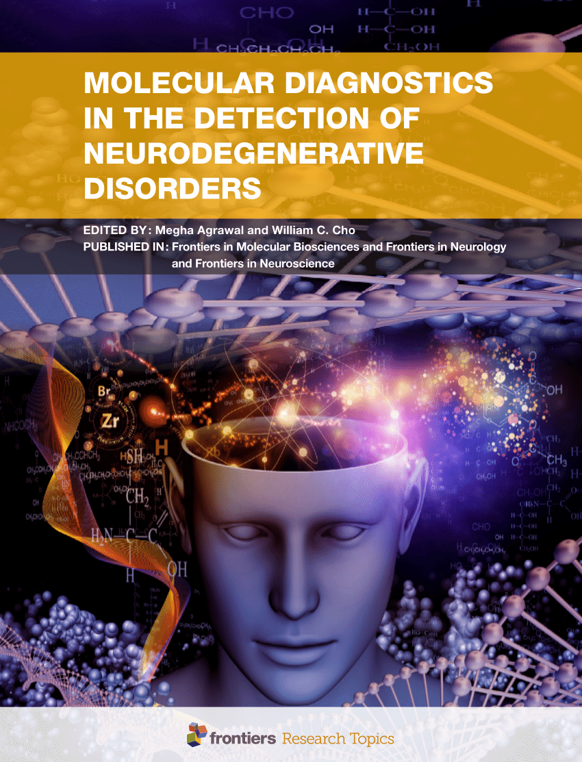 PDF) MOLECULAR DIAGNOSTICS IN THE DETECTION OF NEURODEGENERATIVE 