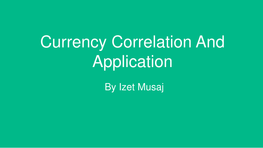 Pdf Currency Correlation And Application - 