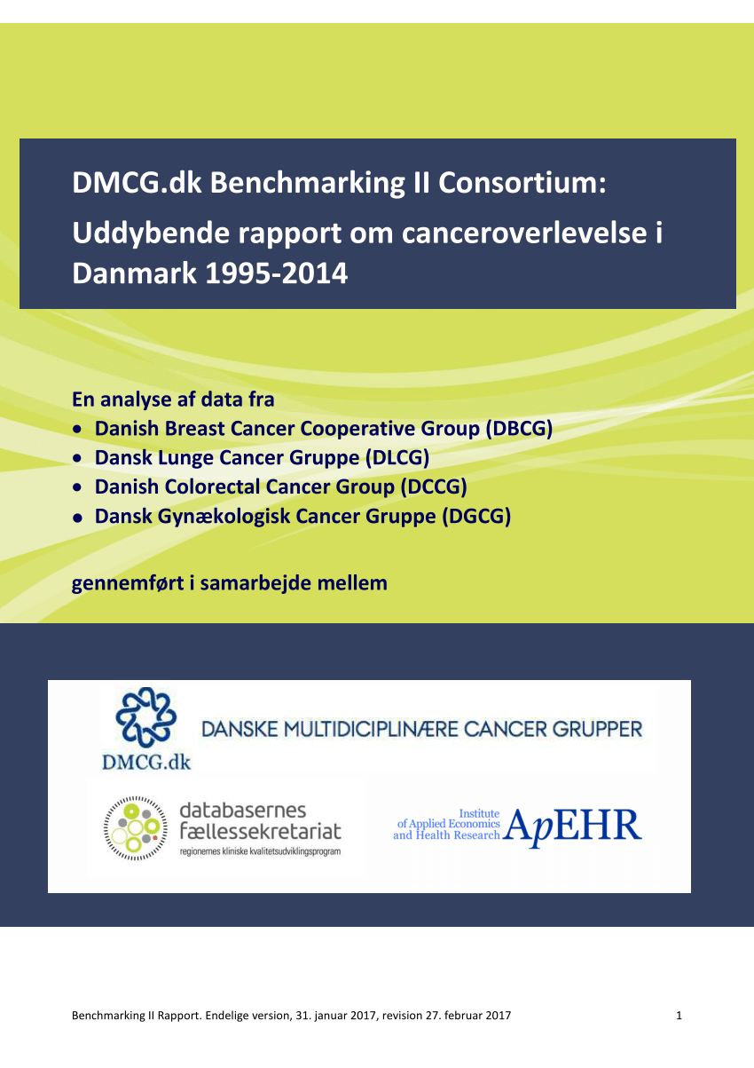 PDF) Benchmarking II Rapport: Opdateret for udvalgte cancerformer i