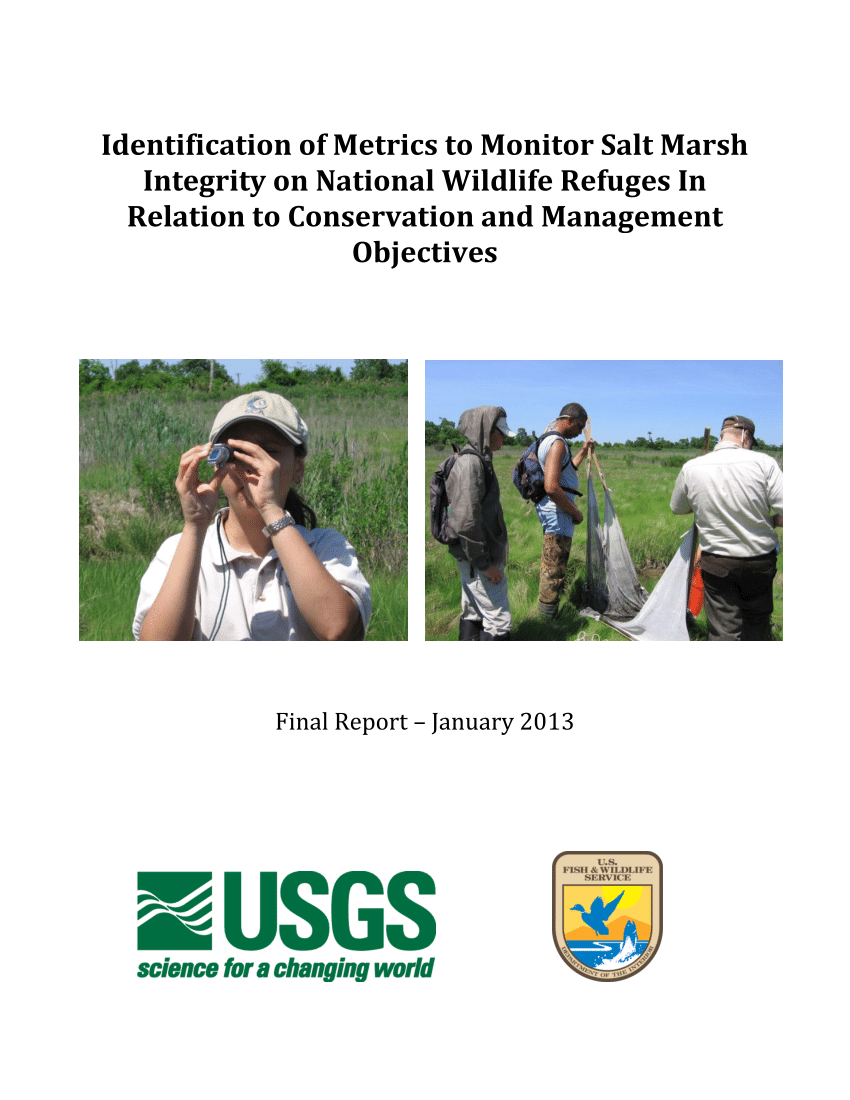 PDF) Identification of metrics to monitor salt marsh integrity on National  Wildlife Refuges in relation to conservation and management objectives.