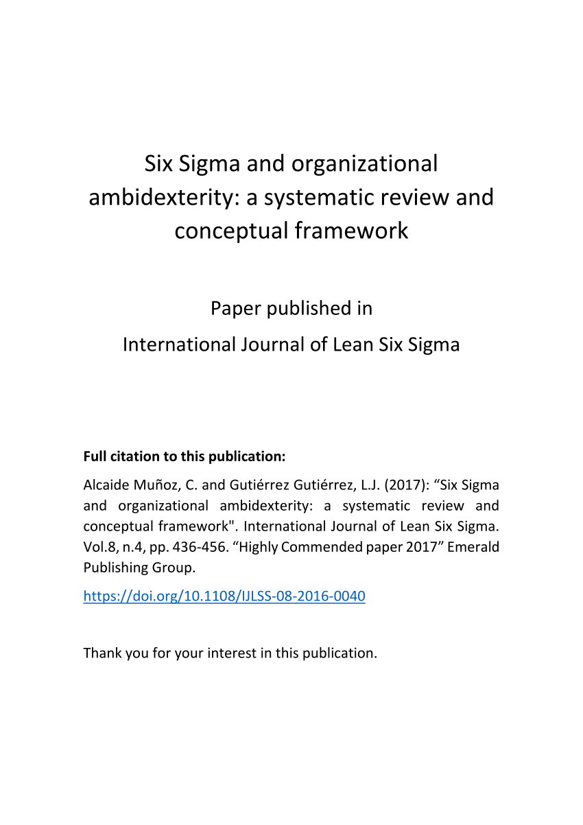 Pdf Six Sigma And Organisational Ambidexterity A Systematic Review And Conceptual Framework