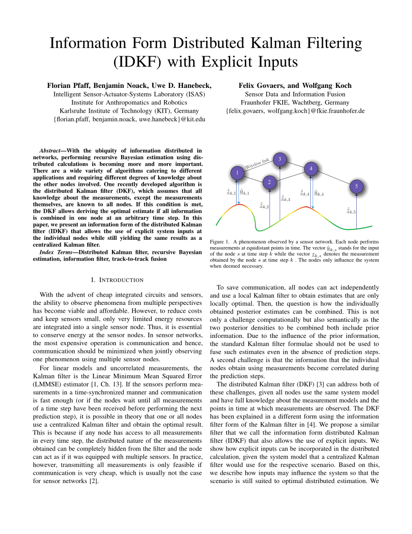 Pdf Information Form Distributed Kalman Filtering Idkf With Explicit Inputs