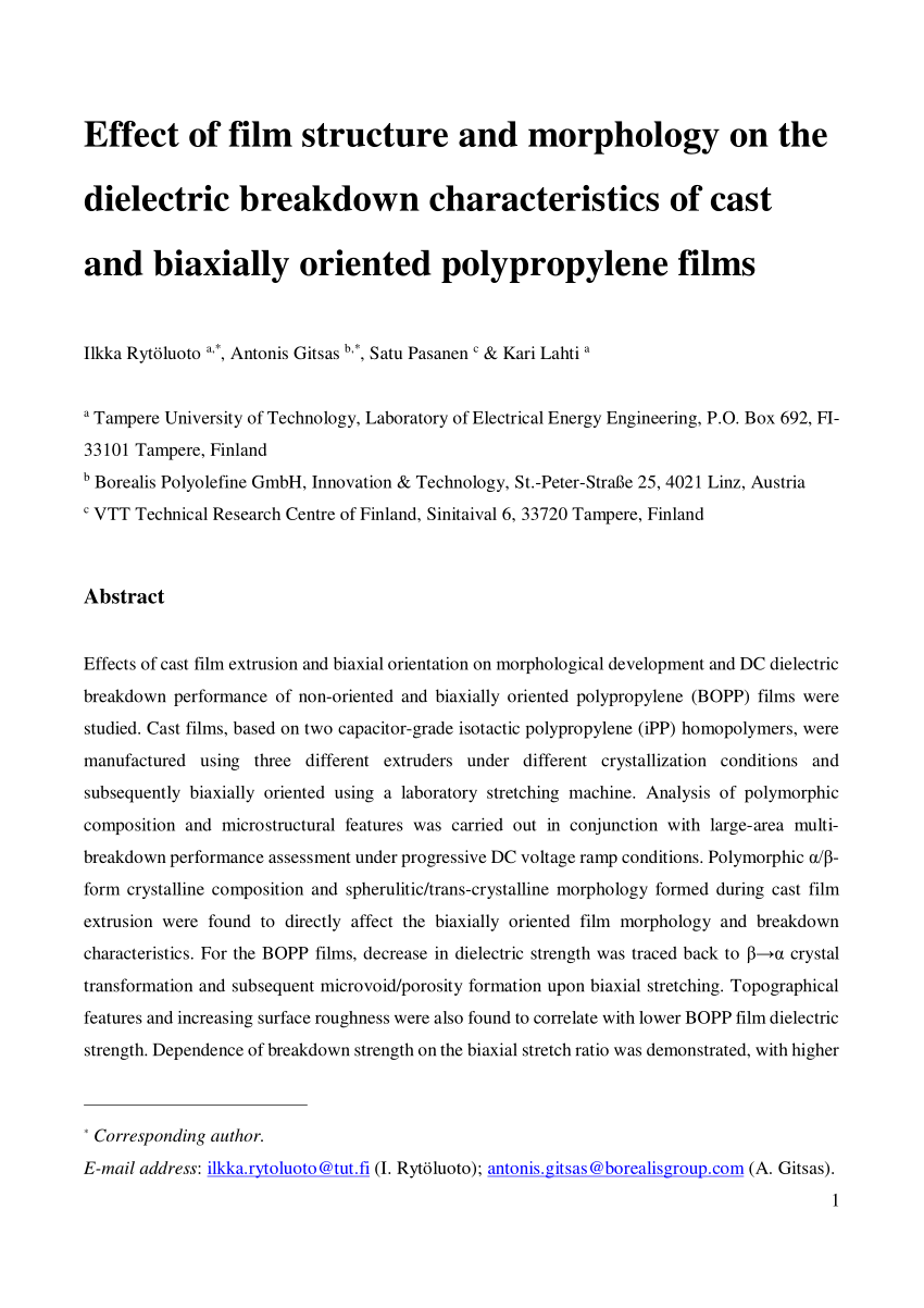 Pdf Effect Of Film Structure And Morphology On The Dielectric Breakdown Characteristics Of Cast And Biaxially Oriented Polypropylene Films