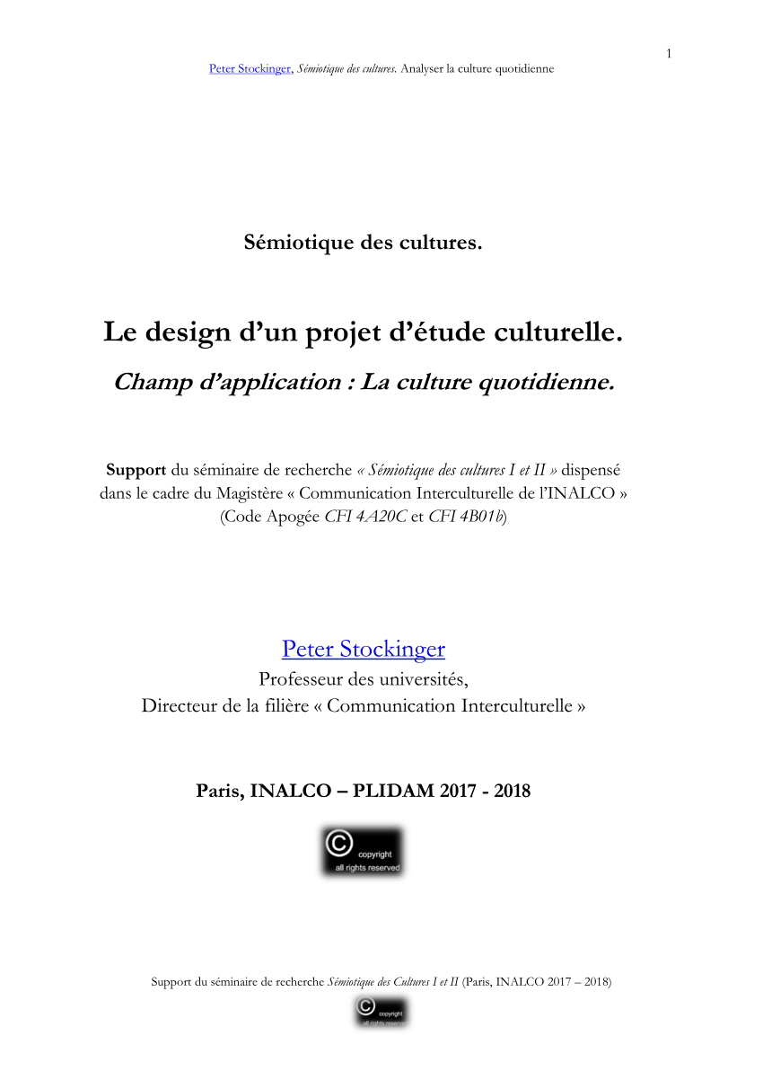 Pdf Semiotique Des Cultures Le Design D Un Projet D Etude Culturelle Champ D Application La Culture Quotidienne Support Du Seminaire Semiotique Des Cultures I Et Ii Paris Inalco 2017