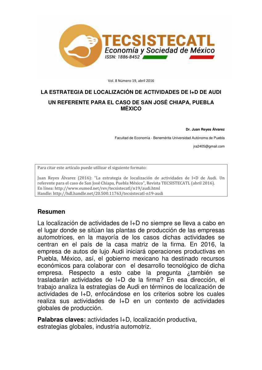 Pdf La Estrategia De Localizacion De Actividades De I D De Audi Un Referente Para El Caso De San Jose Chiapa Puebla Mexico