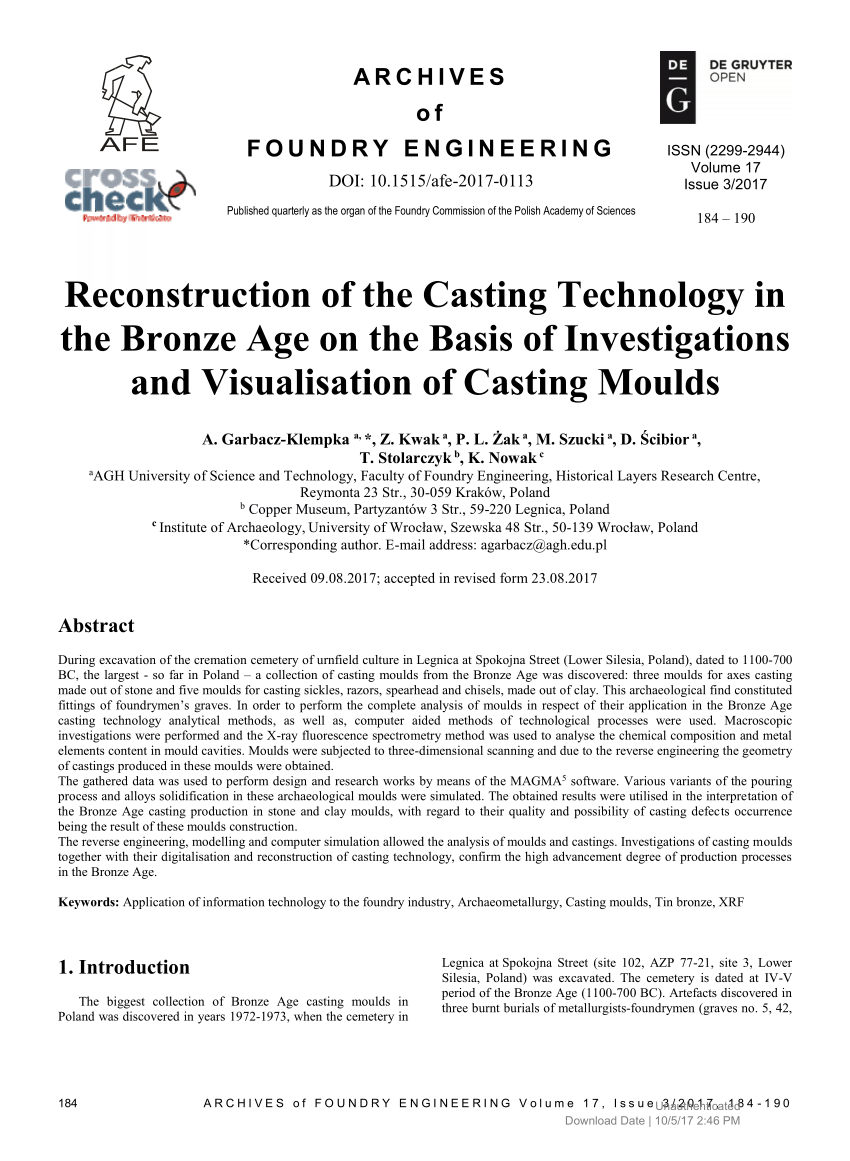 Pdf Reconstruction Of The Casting Technology In The Bronze Age On The Basis Of Investigations And Visualisation Of Casting Moulds