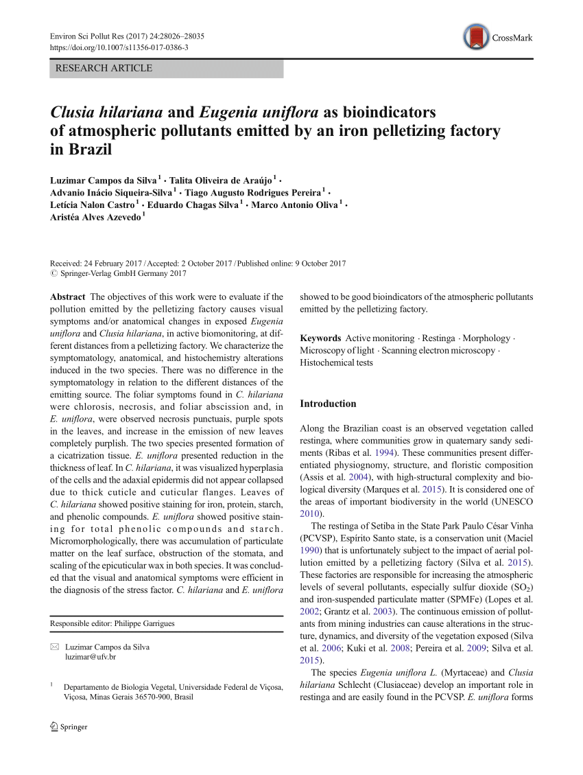Pdf Clusia Hilariana And Eugenia Uniflora As Bioindicators Of Atmospheric Pollutants Emitted By An Iron Pelletizing Factory In Brazil