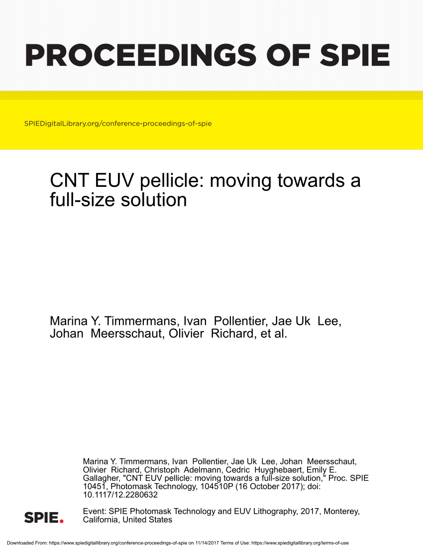Pdf Cnt Euv Pellicle Moving Towards A Full Size Solution