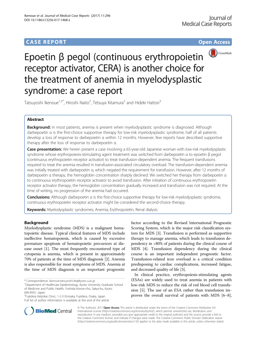 PDF) Epoetin β pegol (continuous erythropoietin receptor activator, CERA)  is another choice for the treatment of anemia in myelodysplastic syndrome:  A case report