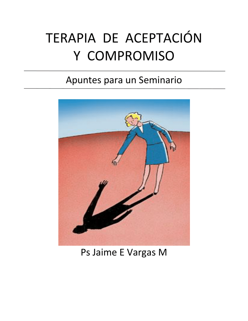 Terapia De Aceptacion Y Compromiso Ejercicios Pdf