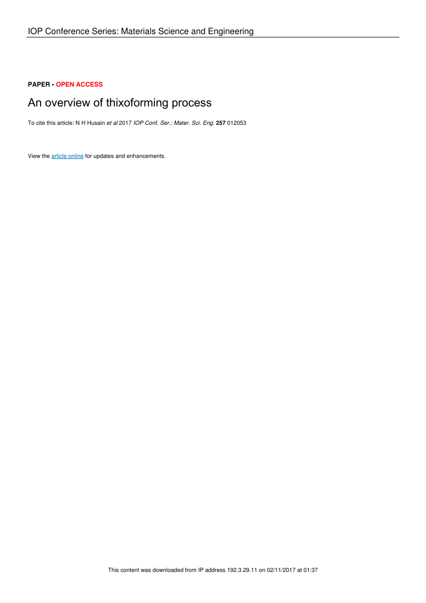 Pdf An Overview Of Thixoforming Process