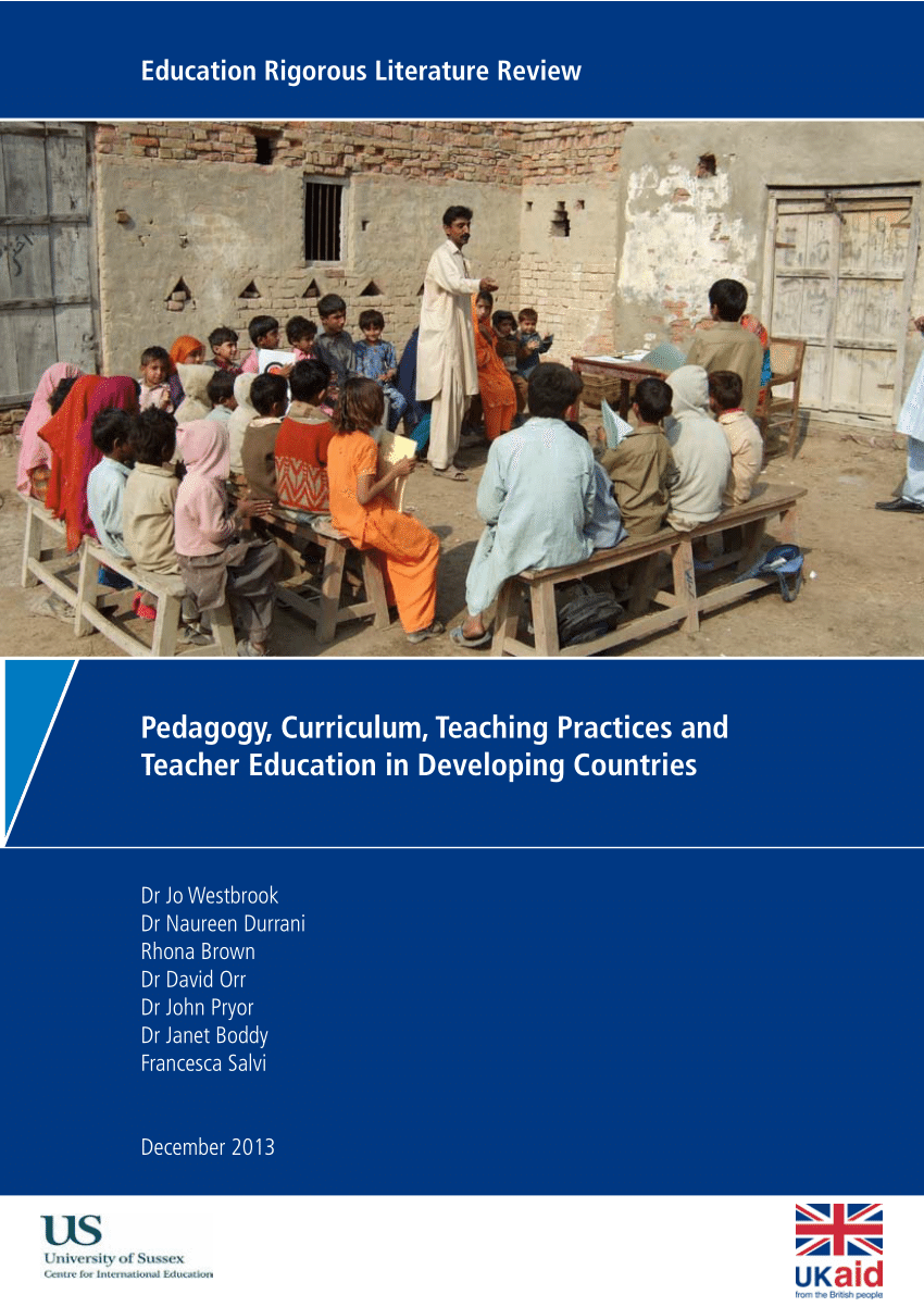 Pdf Pedagogy Curriculum Teaching Practices And Teacher Education In Developing Countries