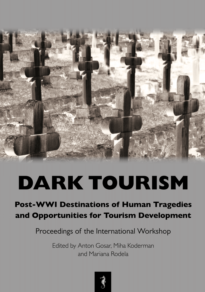 dark tourism essay