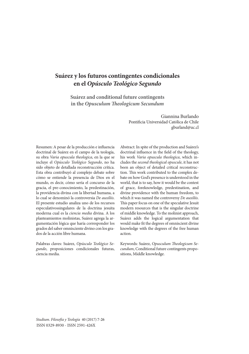 Pdf Suarez Y Los Futuros Contingentes Condicionales En El Opusculo Teologico Segundo Suarez And Conditional Future Contingents In The Opusculum Theologicum Secundum