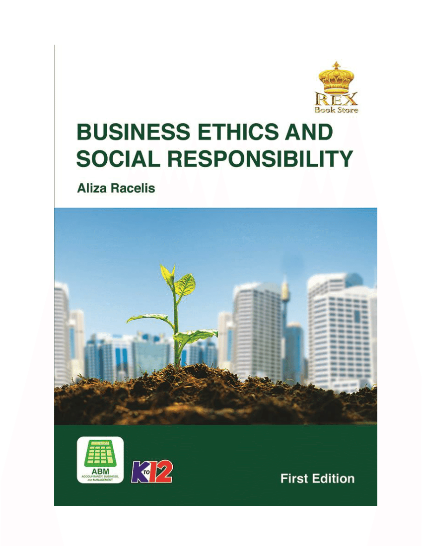 (PDF) Racelis, A.D. (2017). Business Ethics and Social Responsibility