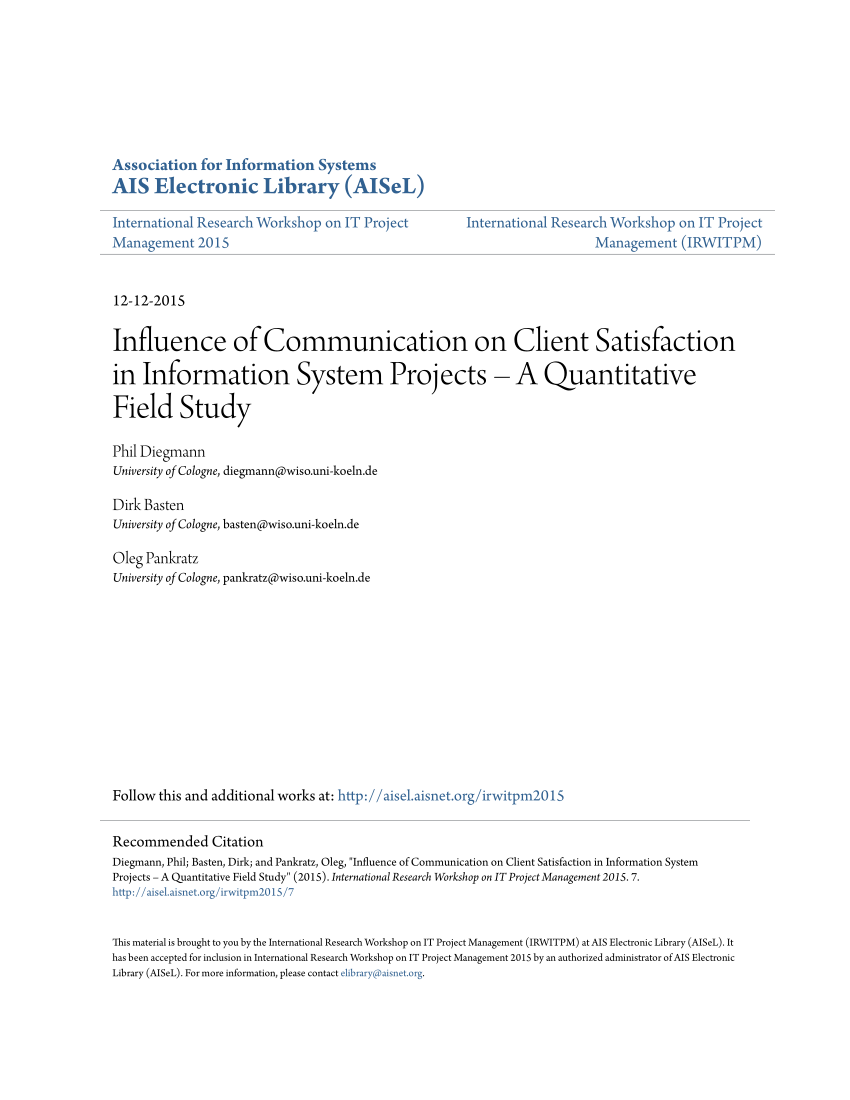 Pdf Influence Of Communication On Client Satisfaction In Information System Projects A Quantitative Field Study