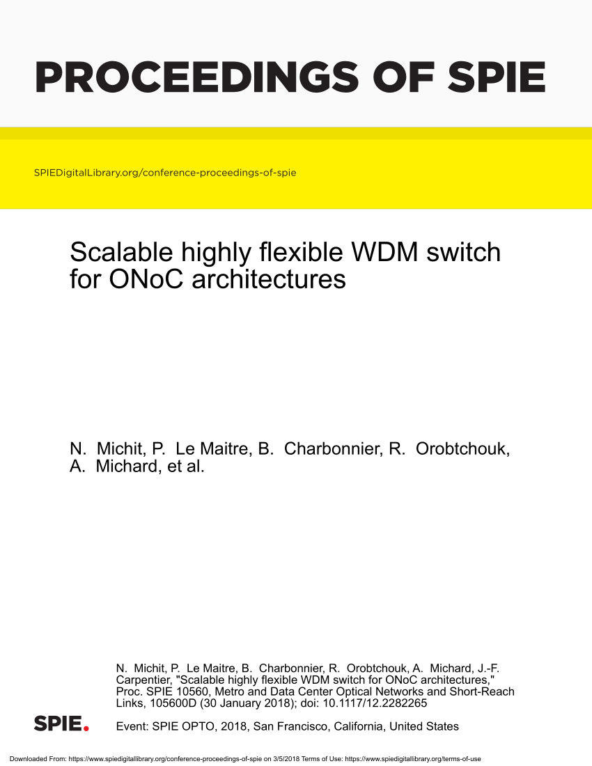 Pdf Scalable Highly Flexible Wdm Switch For Onoc Architectures
