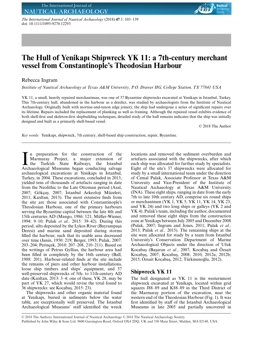 Pdf The Hull Of Yenikapi Shipwreck Yk 11 A 7th Century Merchant Vessel From Constantinople S Theodosian Harbour The Hull Of The 7th Century Yenikapi Shipwreck Yk 11