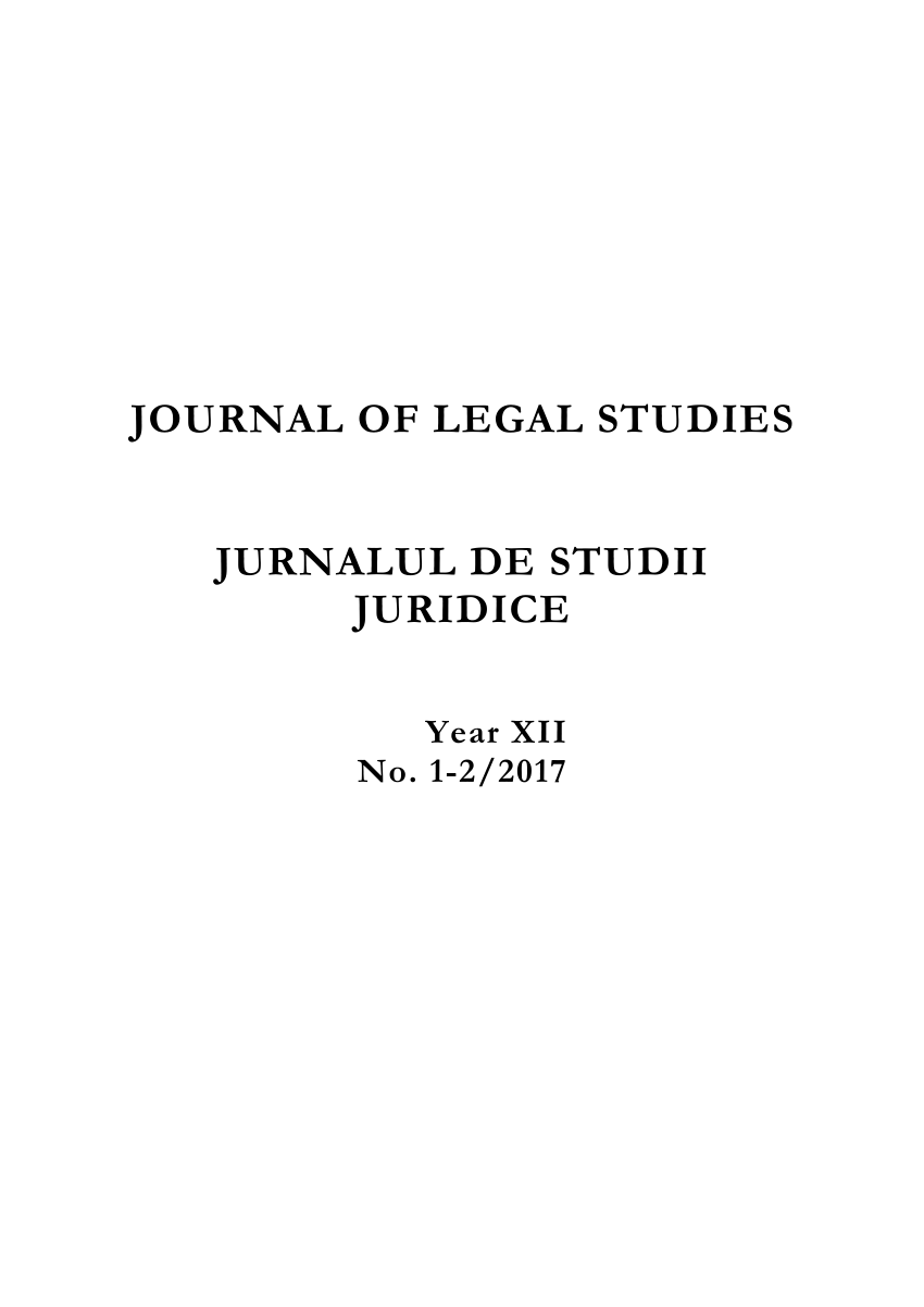 Pdf Journal Of Legal Studies Jurnalul De Studii Juridice Year Xii No 1 2 2017