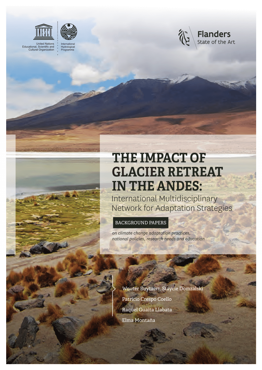 PDF) The Impact of Glacier Retreat in the Andes: International  Multidisciplinary Network for Adaptation Strategies - Background Papers