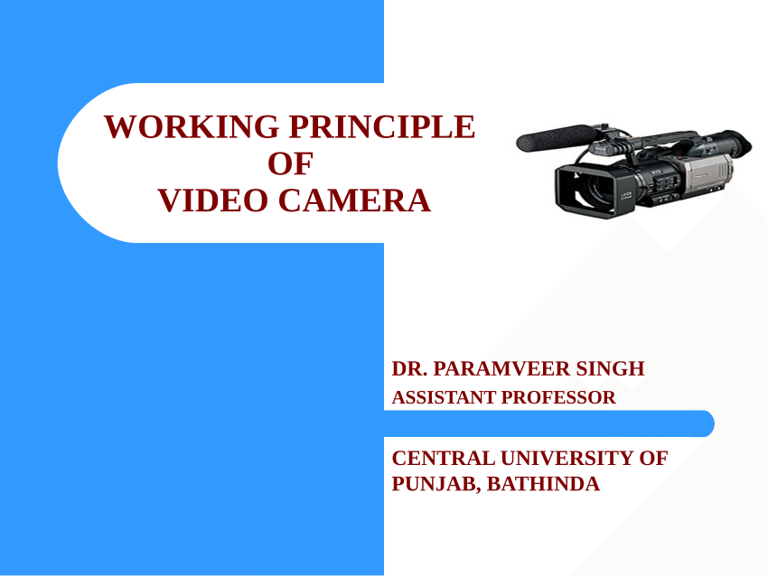 Obligatory Additive digestion PDF) Working Principle of Video Camera